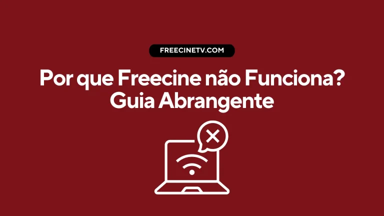 Freecine não Funciona