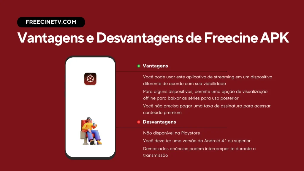 Vantagens e Desvantagens de Freecine APK